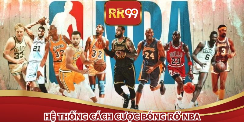 Hệ thống cách cược bóng rổ NBA