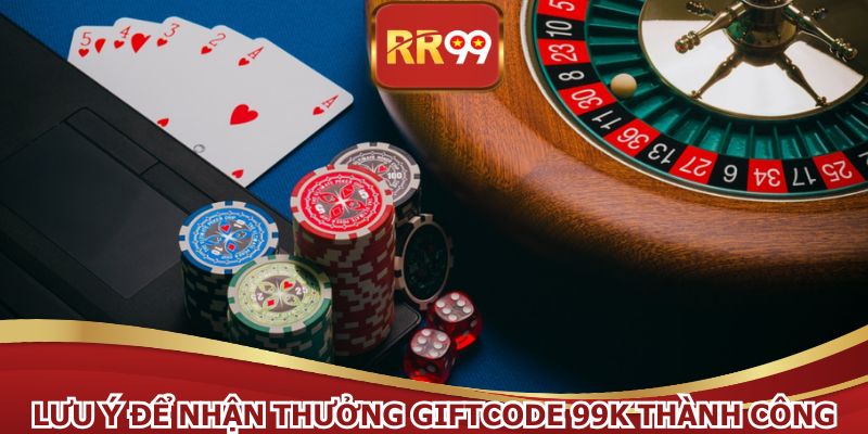 Tránh hành vi gian lận khi tham gia khuyến mãi giftcode 99K